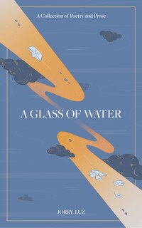 Front cover_A Glass Of Water