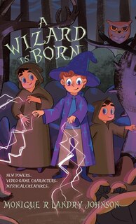 Front cover_A Wizard Is Born