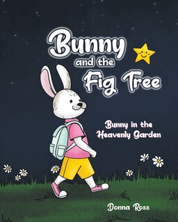 Front cover_Bunny and the Fig Tree