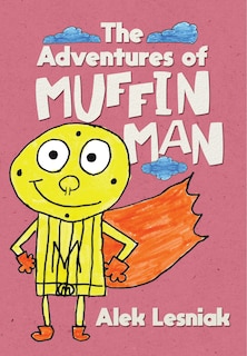 Couverture_The Adventures Of Muffin Man