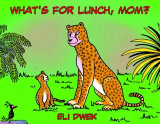 Couverture_What's For Lunch, Mom?