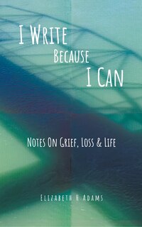 Couverture_I Write Because I Can