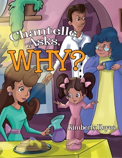 Couverture_Chantelle Asks, Why?