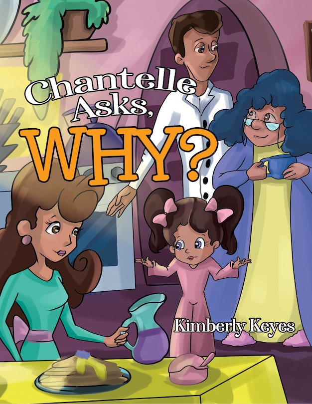 Couverture_Chantelle Asks, Why?