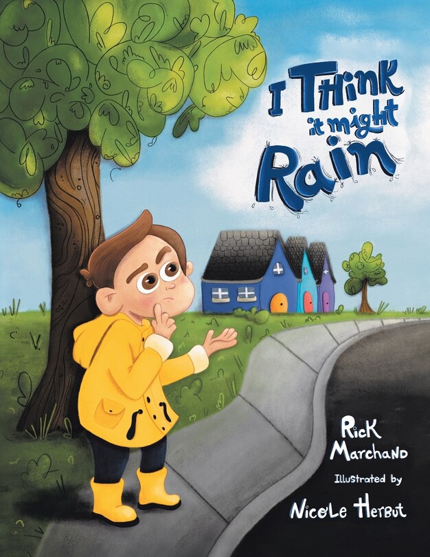 Front cover_I Think It Might Rain