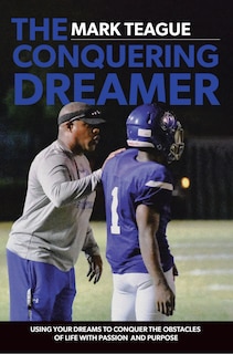 Front cover_The Conquering Dreamer