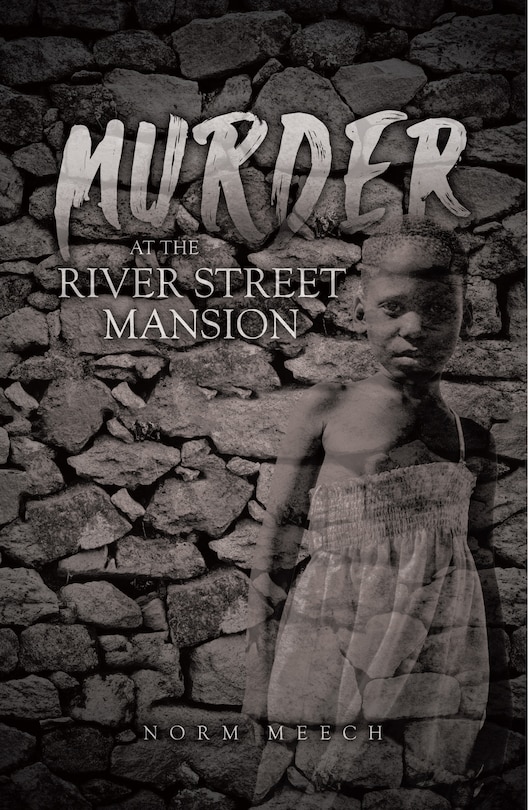 Front cover_Murder at the River Street Mansion