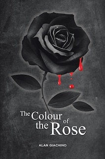 Couverture_The Colour of the Rose