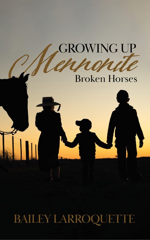 Growing Up Mennonite: Broken Horses