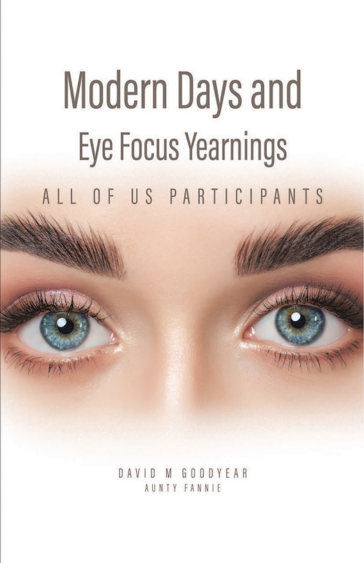 Couverture_Modern Days and Eye Focus Yearnings