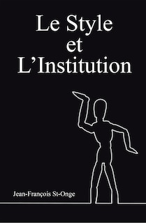 Couverture_Le Style et l'Institution