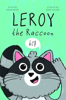 Front cover_Leroy the Raccoon