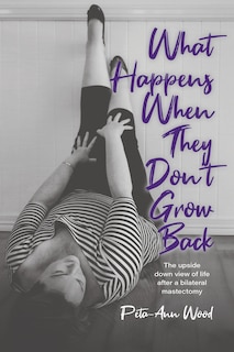 Couverture_What Happens When They Don't Grow Back