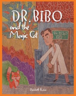 Front cover_Dr. Bibo and the Magic Cat