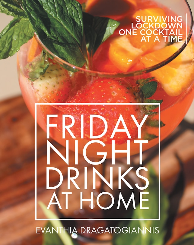 Front cover_Friday Night Drinks at Home