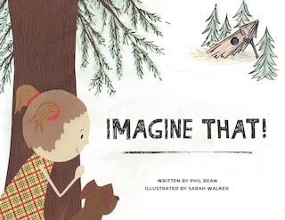 Front cover_Imagine That!