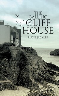Couverture_The Calling of Cliff House