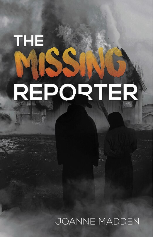 Front cover_The Missing Reporter