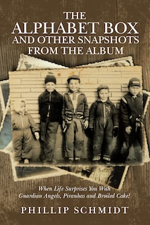 Front cover_The Alphabet Box and other snapshots from the Album