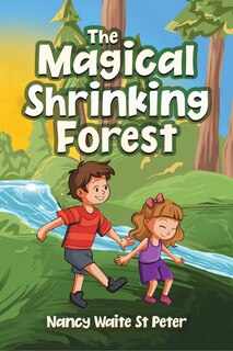 Front cover_The Magical Shrinking Forest