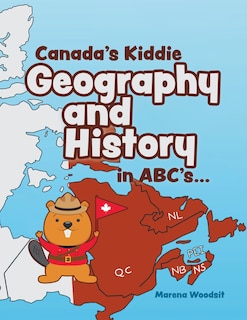 Couverture_Canada&rsquo;s Kiddie Geography and History in ABC&rsquo;s
