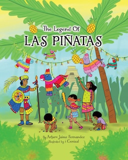 Front cover_The Legend of Las Piñatas