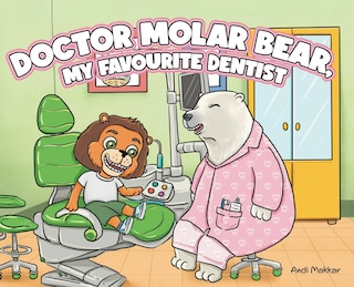 Couverture_Doctor Molar Bear, My Favourite Dentist