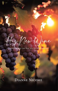 Front cover_His New Wine