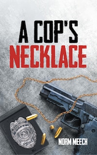 Front cover_A Cop's Necklace