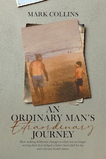 Front cover_An Ordinary Man's Extraordinary Journey
