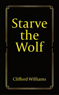 Couverture_Starve the Wolf