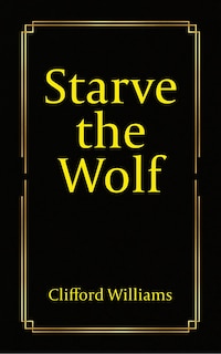 Couverture_Starve the Wolf