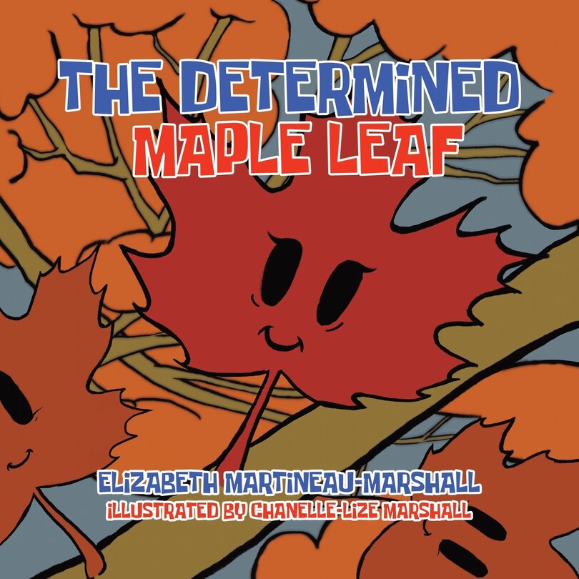 Front cover_The Determined Maple Leaf
