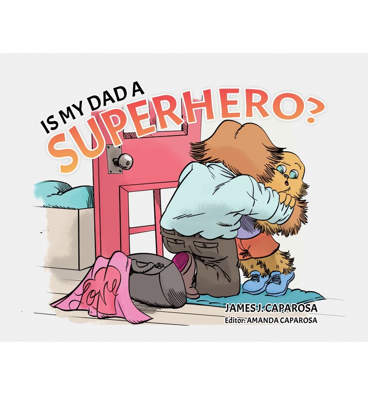 Is My Dad a Superhero?