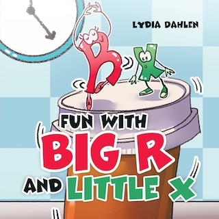 Couverture_Fun With Big R and Little X