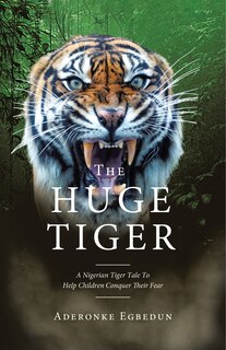 Front cover_The Huge Tiger