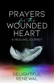 Couverture_Prayers for the Wounded Heart