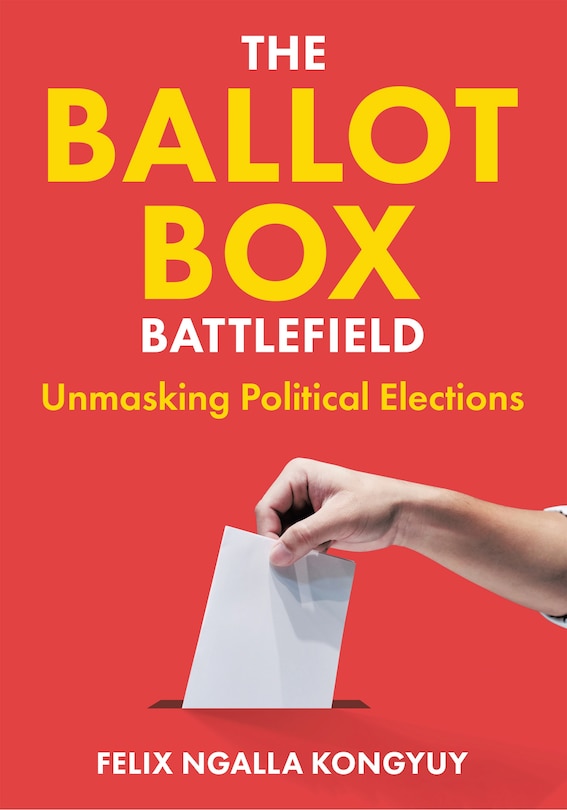 Front cover_The Ballot Box Battlefield