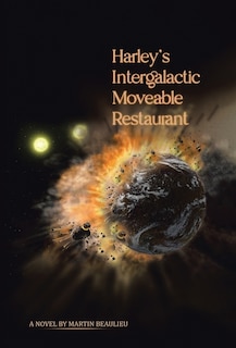 Front cover_Harley's Intergalactic Moveable Restaurant
