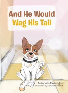 Front cover_And He Would Wag His Tail