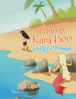 Front cover_Princess Kara Boo and the Mermaid