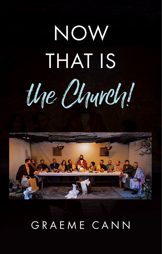 Front cover_Now That Is the Church!