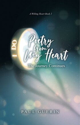 Poetry From My Heart: The Journey Continues