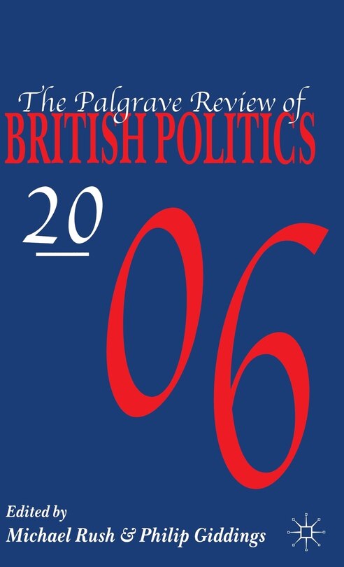 Front cover_The Palgrave Review Of British Politics 2006