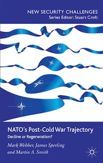 Front cover_NATO's Post-Cold War Trajectory