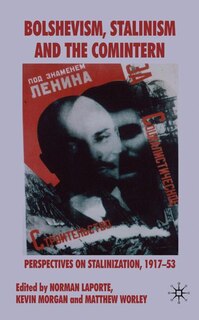 Couverture_Bolshevism, Stalinism And The Comintern