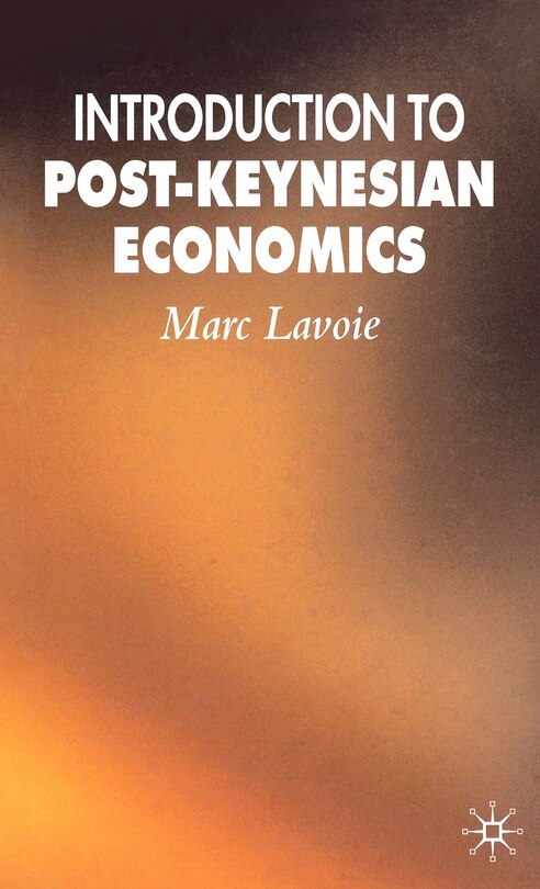 Front cover_Introduction To Post-keynesian Economics