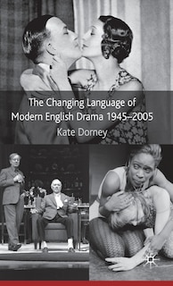 Couverture_The Changing Language of Modern English Drama 1945-2005