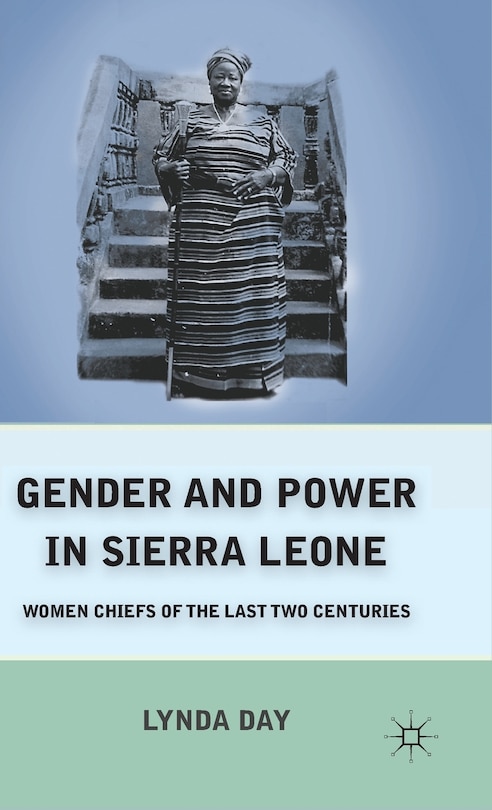Front cover_Gender And Power In Sierra Leone