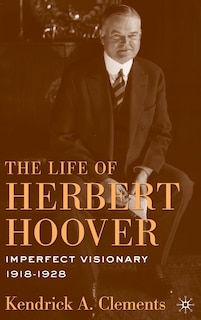 Front cover_The Life of Herbert Hoover